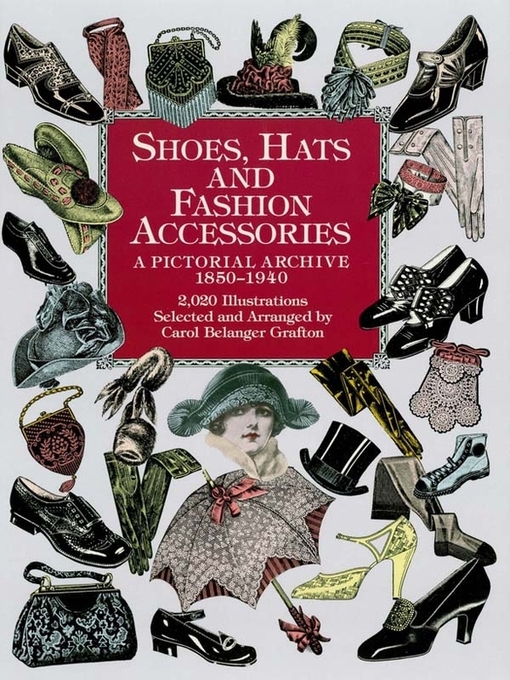Title details for Shoes, Hats and Fashion Accessories by Carol Belanger Grafton - Available